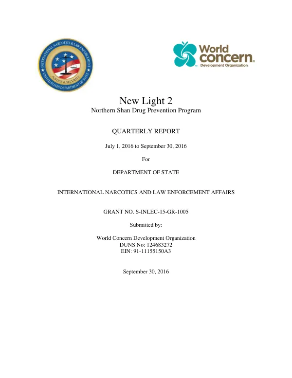 New Light 2 Northern Shan Drug Prevention Program Quarterly Progress Report July 1 to September 30, 2016