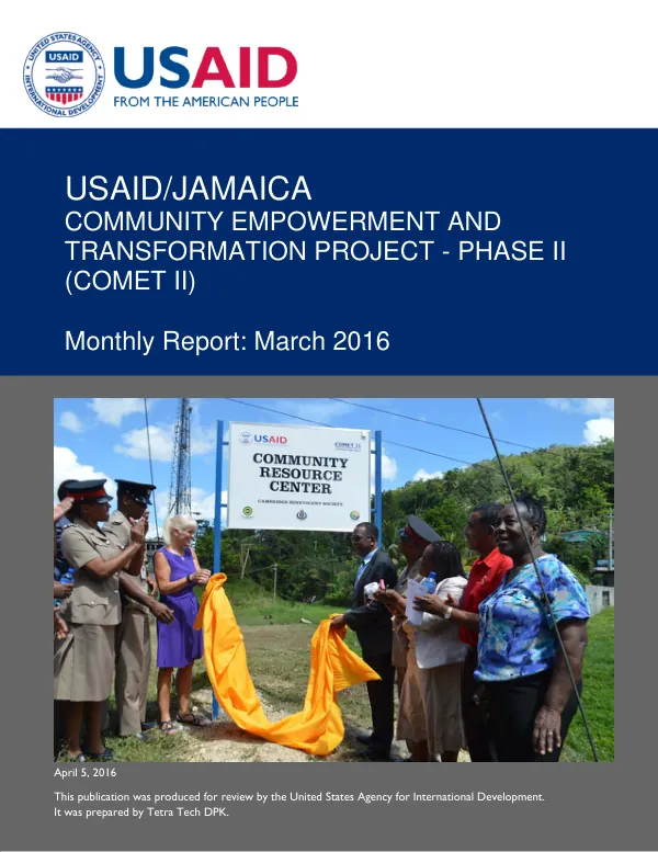 Monthly Report: March 2016 - USAID/JAMAICA COMET II PROJECT