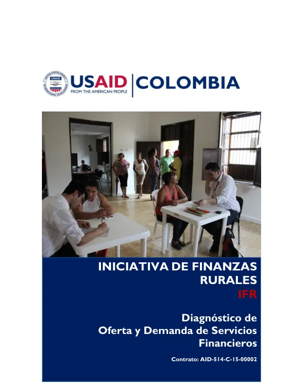 Iniciativa de Finanzas Rurales - Diagnóstico de Oferta y Demanda de Servicios Financieros