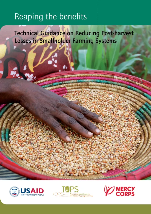 Technical Guidance on Reducing Post-harvest Losses in Smallholder Farming Systems