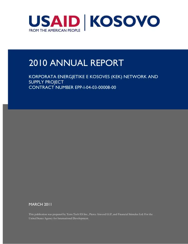 2010 annual report : Korporata Energjetike e Kosoves (KEK) network and supply project, contract number EPP-I-04-03-00008-00