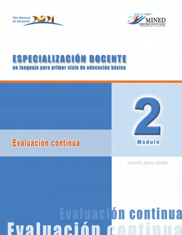 Especializacion docente en lenguaje para primer ciclo de educacion basica, modulo 2 : evaluacion continua