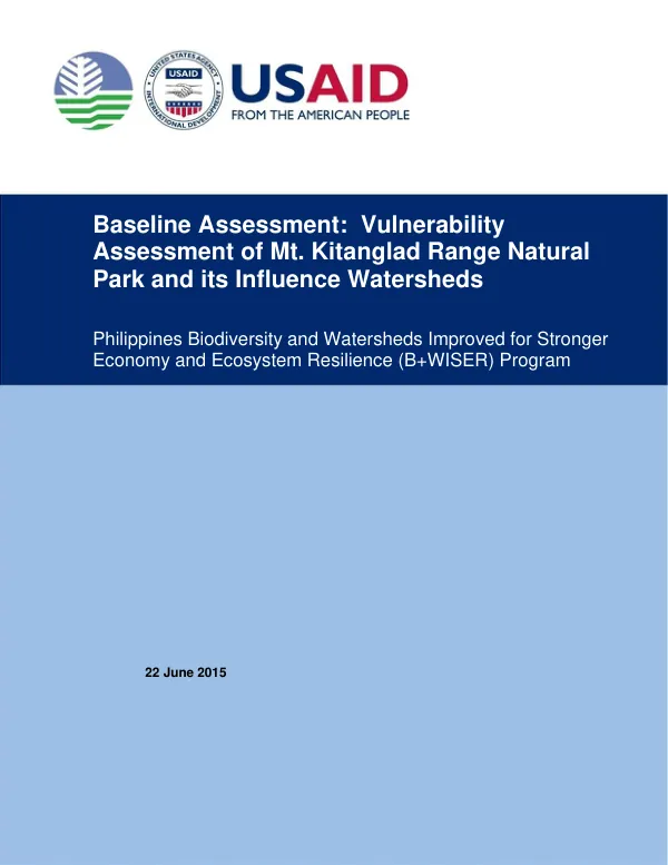 Baseline Assessment: Vulnerability Assessment of Mt. Kitanglad Range Natural Park and its Influence Watersheds