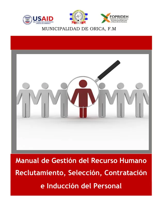 Manual de Gestión del Recurso Humano: Reclutamiento, Selección, Contratación e Inducción de Personal
