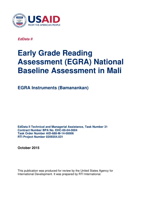 Early Grade Reading Assessment (EGRA) National Baseline Assessment in Mali
