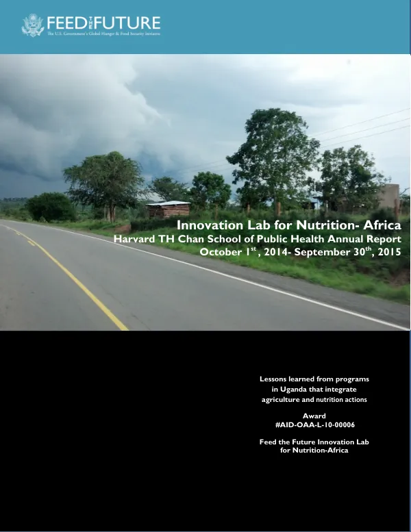 Innovation Lab for Nutrition-Africa Harvard TH Chan School of Public Health Annual Report 2014-2015