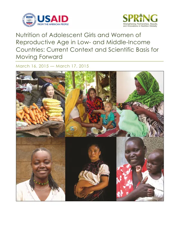 Nutrition of Adolescent Girls and Women of Reproductive Age in Low- and Middle-Income Countries: Current Context and Scientific Basis for Moving Forward