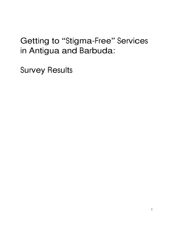 Getting to “Stigma-Free” Services in Antigua and Barbuda: Survey Results