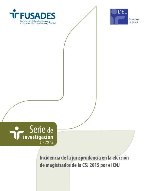 Incidencia de la jurisprudencia en la elección de magistrados de la CSJ 2015 por el CNJ