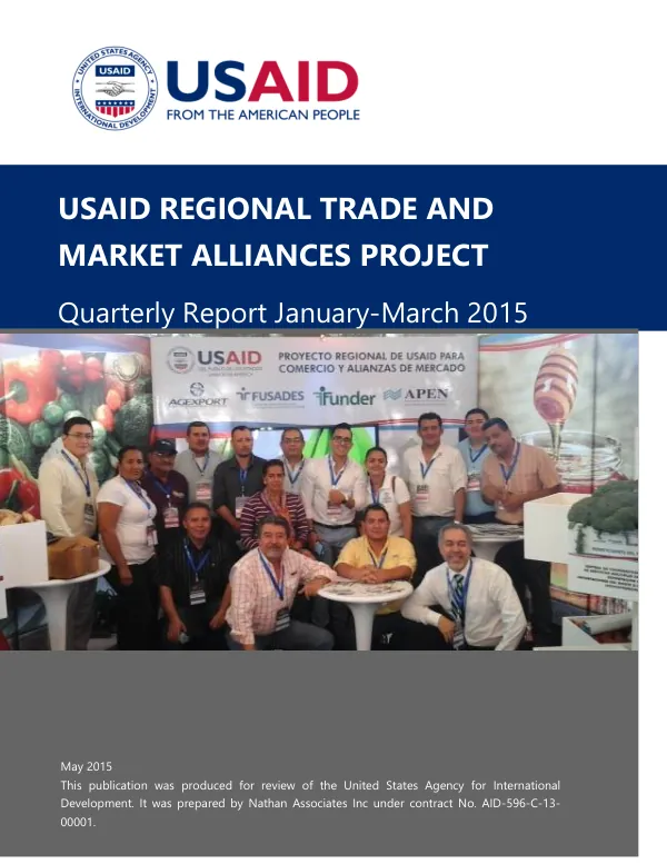 USAID Regional Trade and Market Alliances Project January – March 2015 Quarterly Report