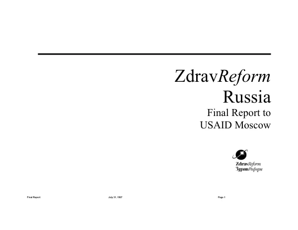 ZdravReform Russia: Final Report to USAID Moscow