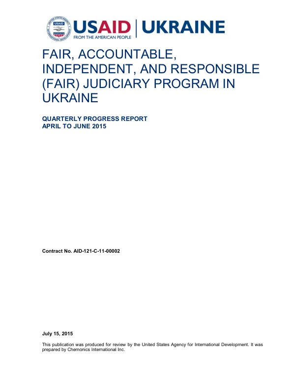 Quarterly Progress Report: FAIR, Accountable, Independent, and Responsible (FAIR) Judiciary Program in Ukraine