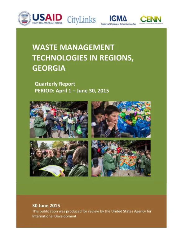 Waste Management Technologies in Regions, Georgia Quarterly Report April – June 2015