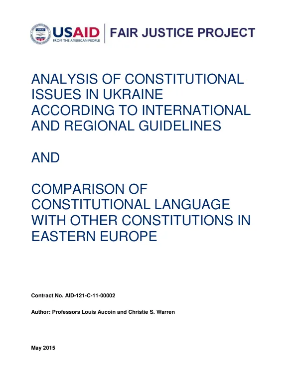 ANALYSIS OF CONSTITUTIONAL ISSUES IN UKRAINE ACCORDING TO INTERNATIONAL AND REGIONAL GUIDELINES