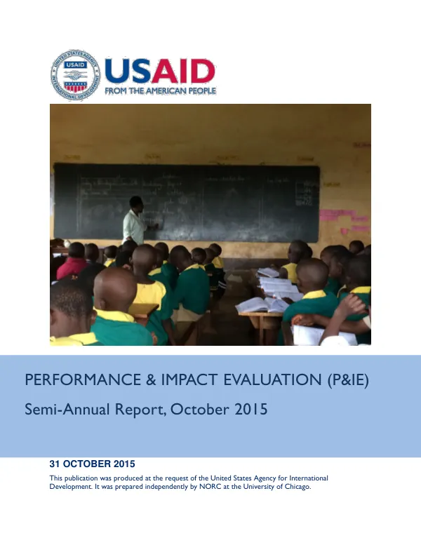 Performance & Impact Evaluation (P&IE) Semi-Annual Report