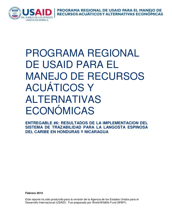 Final Report: Results of the Implementation of the Traceability System for the Spiny Lobster Fishery in Honduras and Nicaragua
