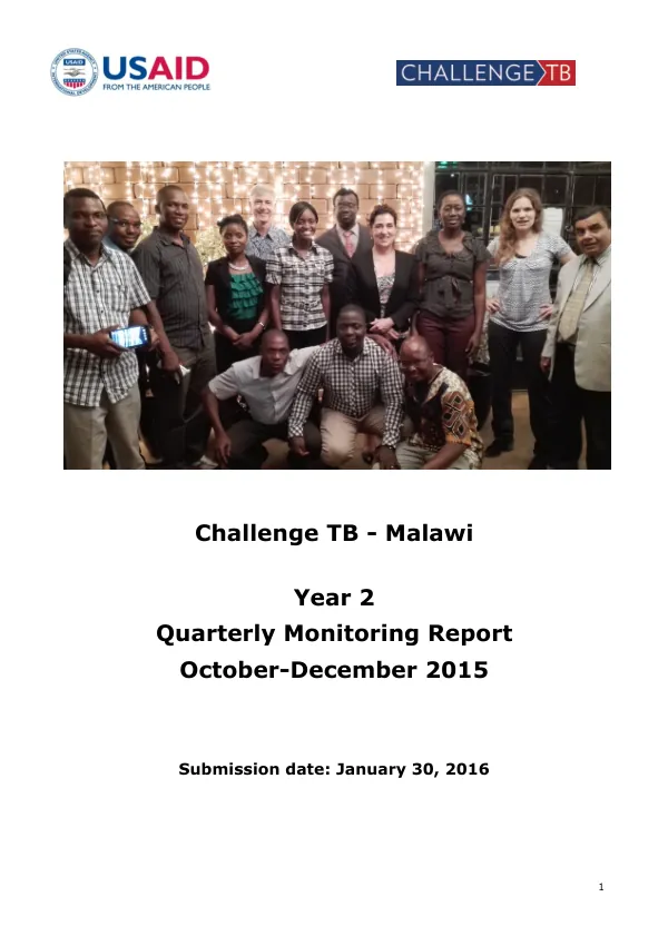 Quarterly Monitoring Report: Challenge TB - Malawi, Year 2, October-December 2015