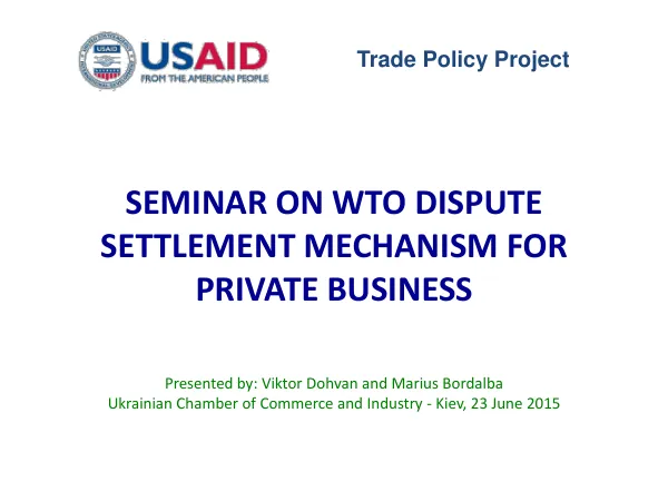 Seminar on WTO Dispute Settlement Mechanism for Private Business