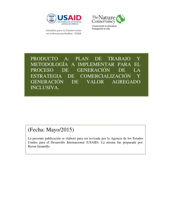 Plan de trabajo y metodología a implementar para el proceso de generación de la estrategia de comercialización y generación de valor agregado inclusiva
