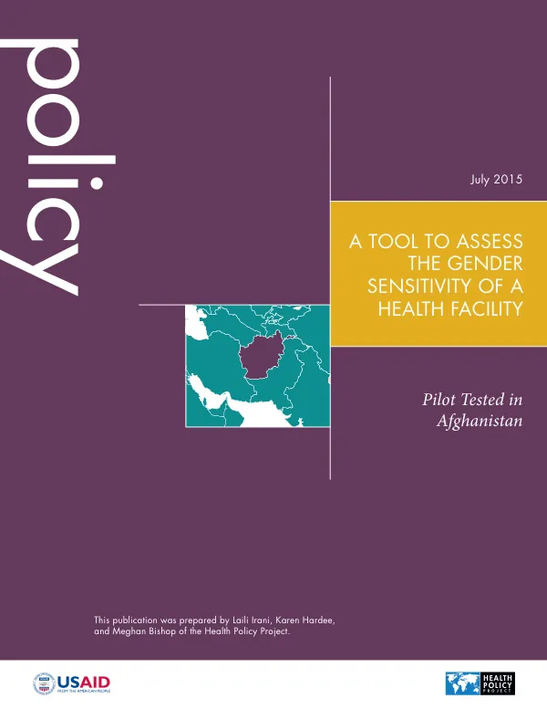 A Tool to Assess the Gender Sensitivity of a Health Facility: Pilot Tested in Afghanistan