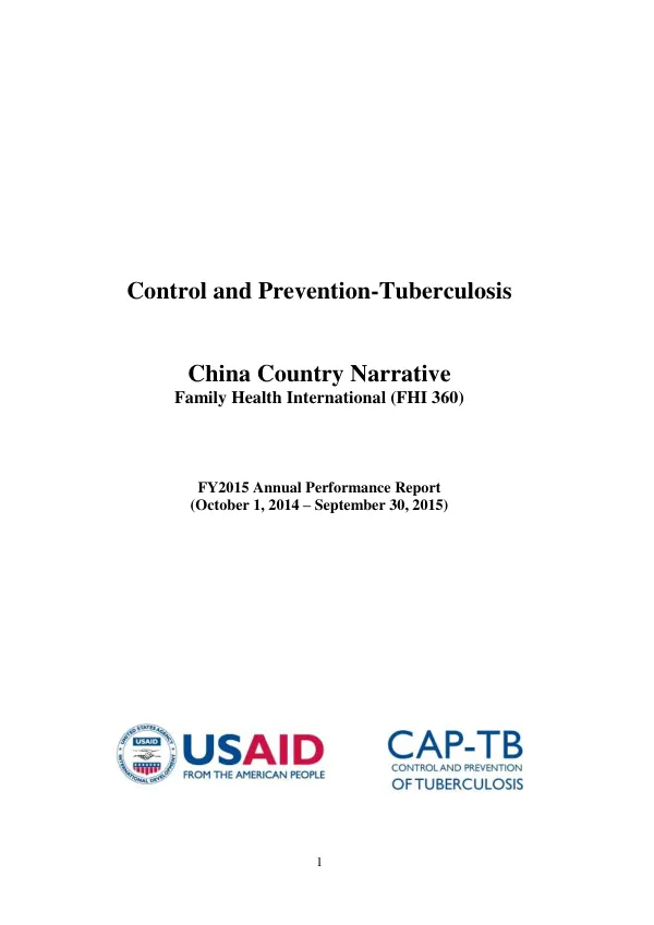 FY2015 Annual Performance Report: Control and Prevention-Tuberculosis China Country Narrative