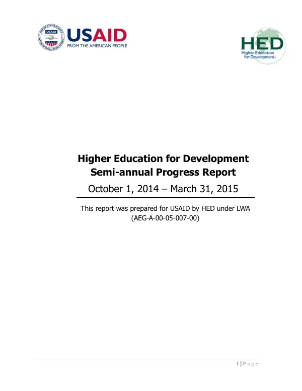 Semi-annual Progress Report: Higher Education for Development (HED) Partnerships