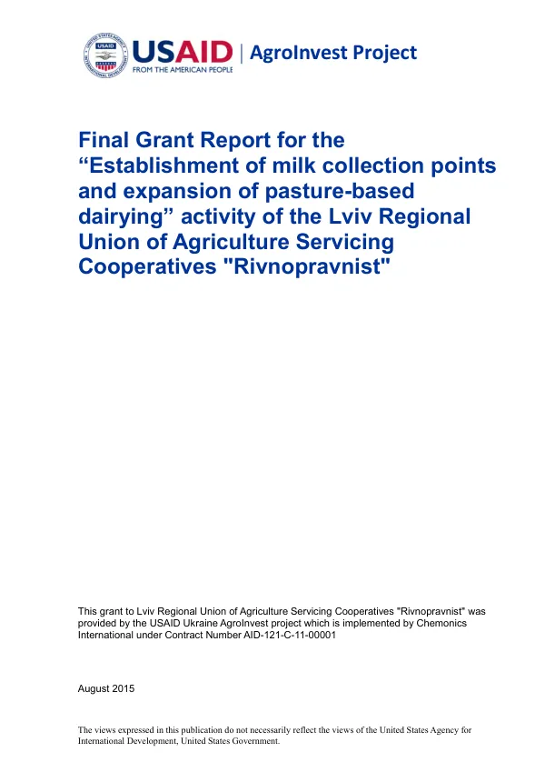 Final Grant Report for the Establishment of milk collection points and expansion of pasture-based dairying activity of the Lviv Regional Union of Agriculture Servicing Cooperatives 'Rivnopryster'