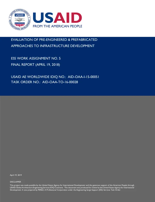 Evaluation of pre-engineered & pre-fabricated approaches to infrastructure development