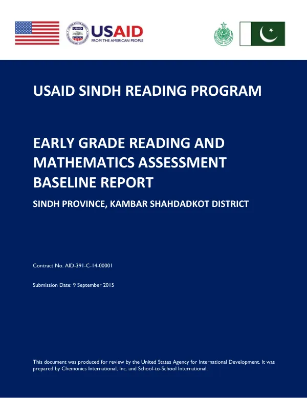 USAID SINDH READING PROGRAM EARLY GRADE READING AND MATHEMATICS ASSESSMENT BASELINE REPORT SINDH PROVINCE, KAMBAR SHAHDADKOT DISTRICT