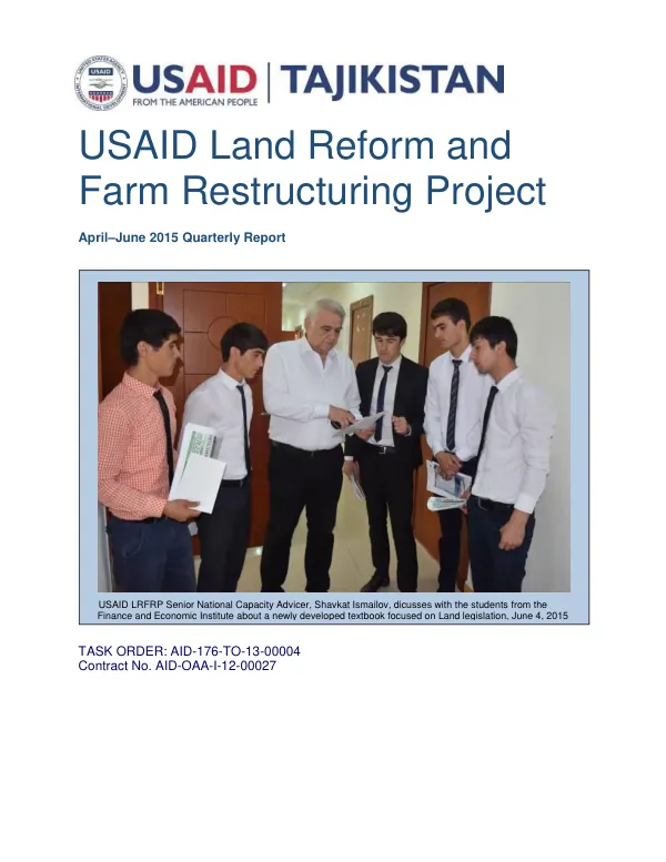 USAID Tajikistan Land Reform and Farm Restructuring Project Quarterly Report April–June 2015