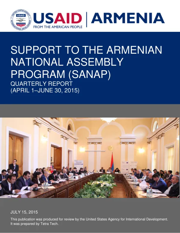 Support to the Armenian National Assembly Program (SANAP) Quarterly Report (April 1–June 30, 2015)
