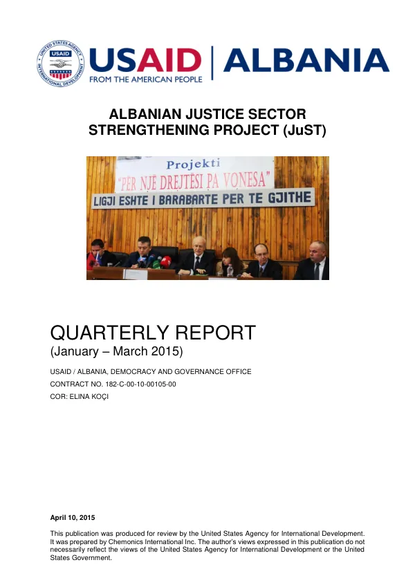 Albanian Justice Sector Strengthening Project (JuST) Quarterly Report for January – March 2015