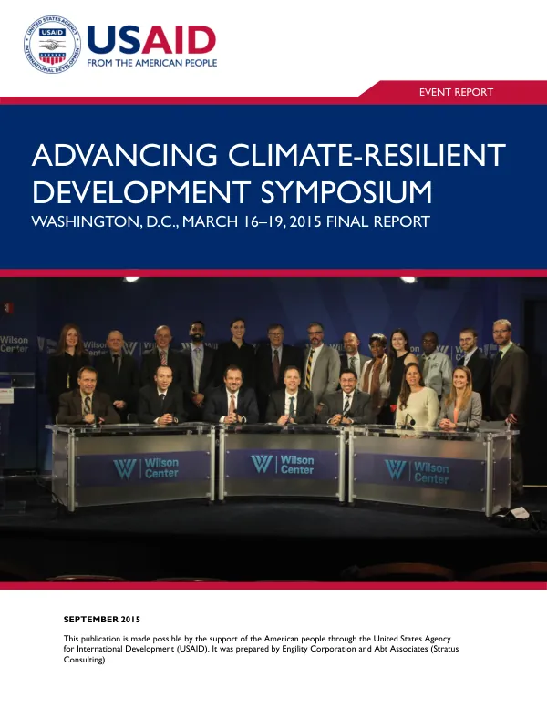 Advancing Climate-Resilient Development Symposium 2015: Final Report