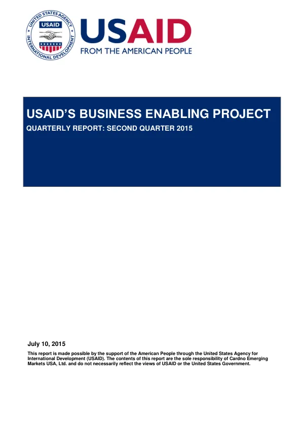 USAID’s Business Enabling Project Quarterly Report: Second Quarter 2015
