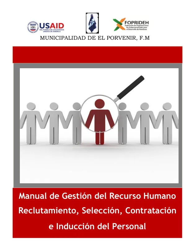 Manual de Gestión del Recurso Humano: Reclutamiento, Selección, Contratación e Inducción de Personal