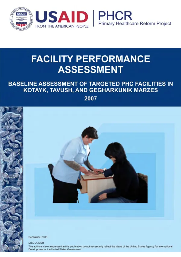 Facility performance assessment : baseline assessment of performance of targeted primary health care facilities in Kotayk, Tavush, and Gegharkunik marzes 2007