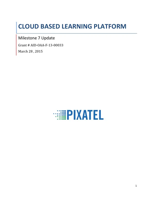 CLOUD BASED LEARNING PLATFORM Milestone 7 Update
