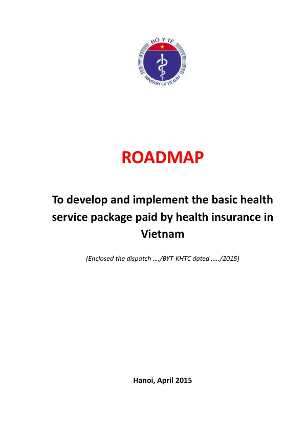 Roadmap to Develop and Implement the Basic Health Service Package Paid by Health Insurance in Vietnam