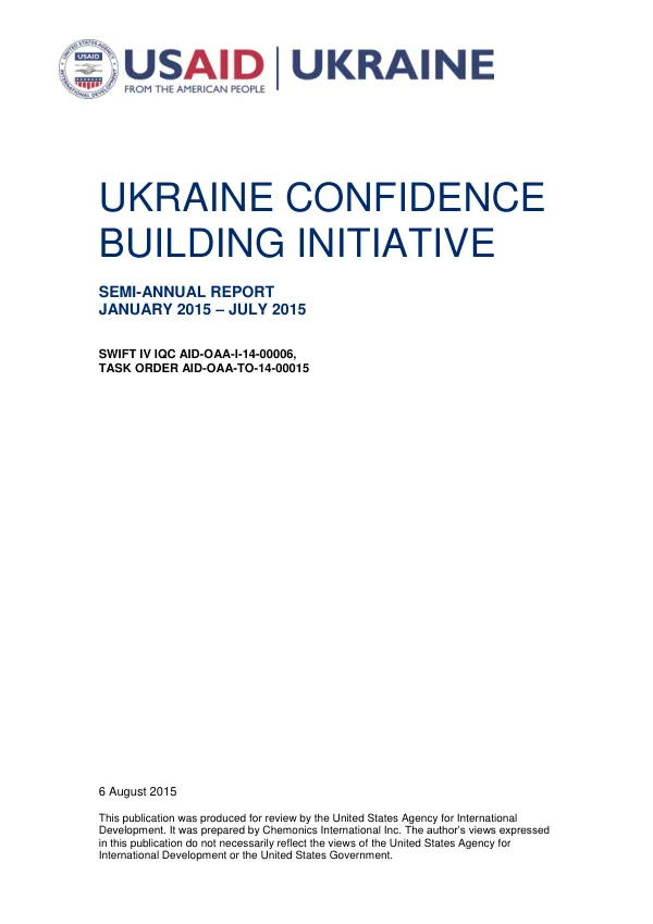 Ukraine Confidence Building Initiative Semi-Annual Report January 2015 – July 2015