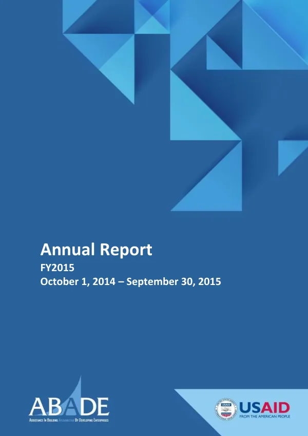 Annual Report FY2015: Assistance in Building Afghanistan by Developing Enterprises (ABADE) Program