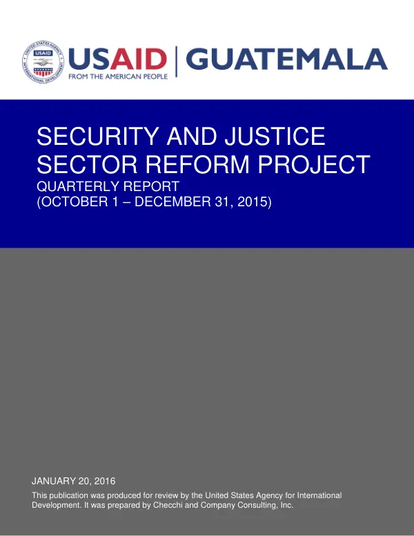 Security and Justice Sector Reform Project Quarterly Report (October 1 – December 31, 2015)