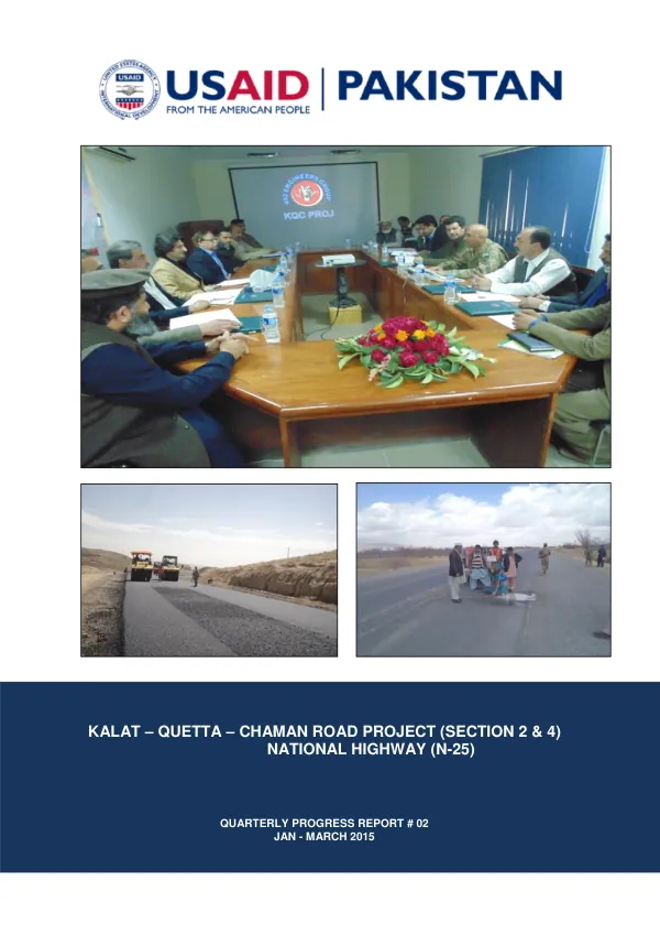 KALAT – QUETTA – CHAMAN ROAD PROJECT (SECTION 2 & 4) QUARTERLY PROGRESS REPORT # 02 JAN - MARCH 2015