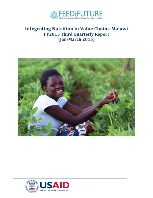 Feed the Future Malawi-Integrating Nutrition in Value Chains FY15 3rd Quarter Report