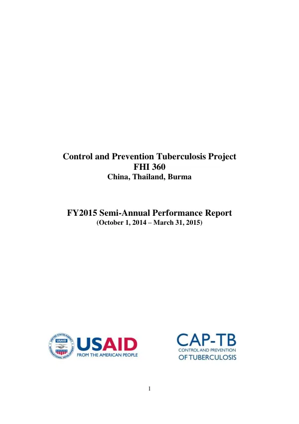 FY2015 Semi-Annual Performance Report: Control and Prevention Tuberculosis Project