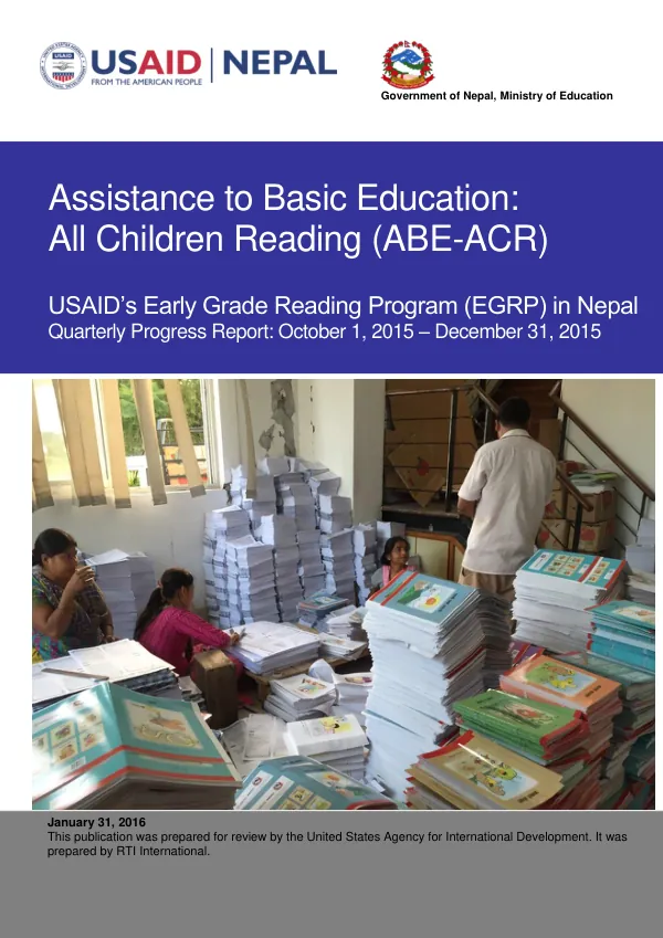 USAID's Early Grade Reading Program in Nepal, Quarterly Progress Report, October-December, 2015