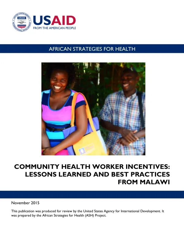 Community Health Worker Incentives: Lessons Learned and Best Practices from Malawi
