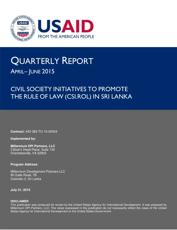 Civil Society Initiatives to Promote the Rule of Law in Sri Lanka, Quarterly Report