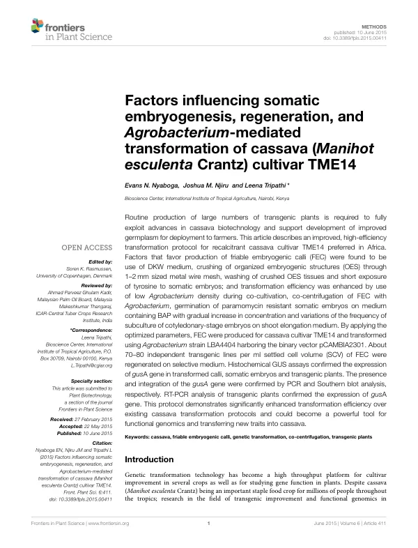 Factors influencing somatic embryogenesis, regeneration, and Agrobacterium-mediated transformation of cassava (Manihot esculenta Crantz) cultivar TME14