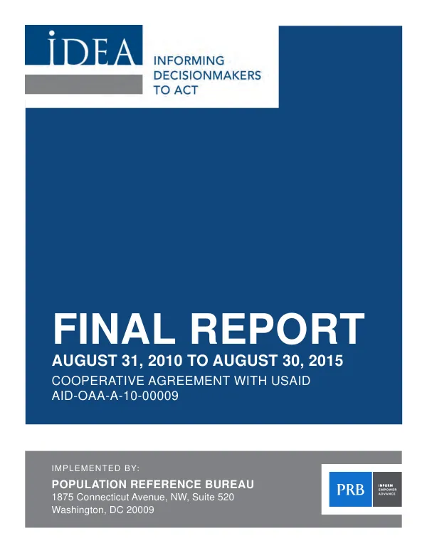 Final Report: IDEA Project, 2010-2015