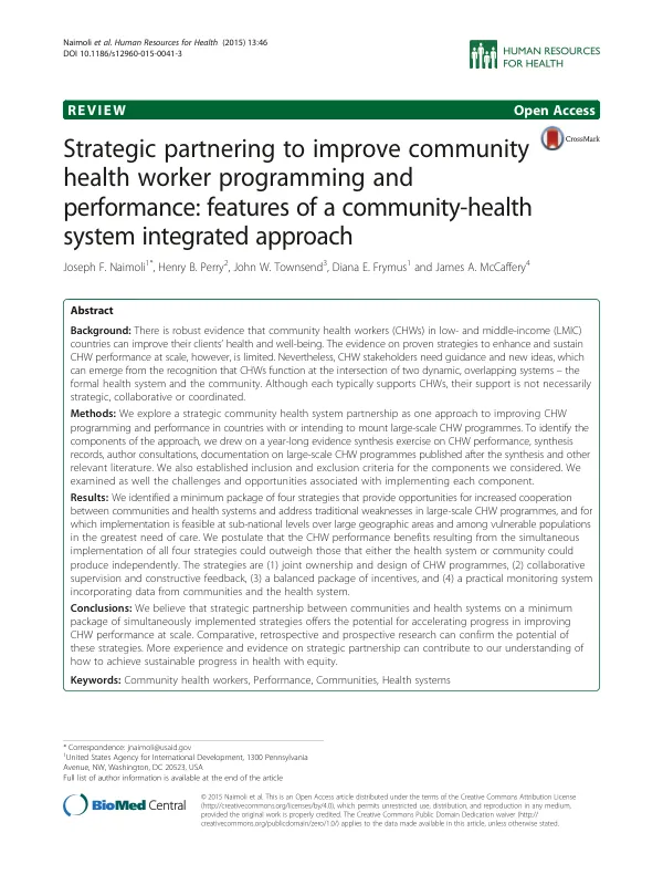 Strategic partnering to improve community health worker programming and performance: features of a community-health system integrated approach